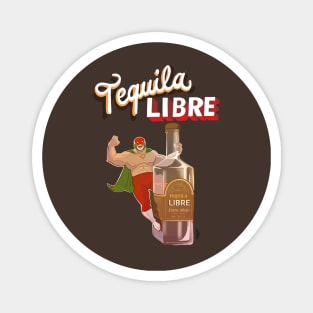 TEQUILA FREE Magnet